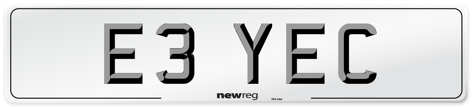 E3 YEC Number Plate from New Reg